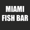 Miami Fish Bar